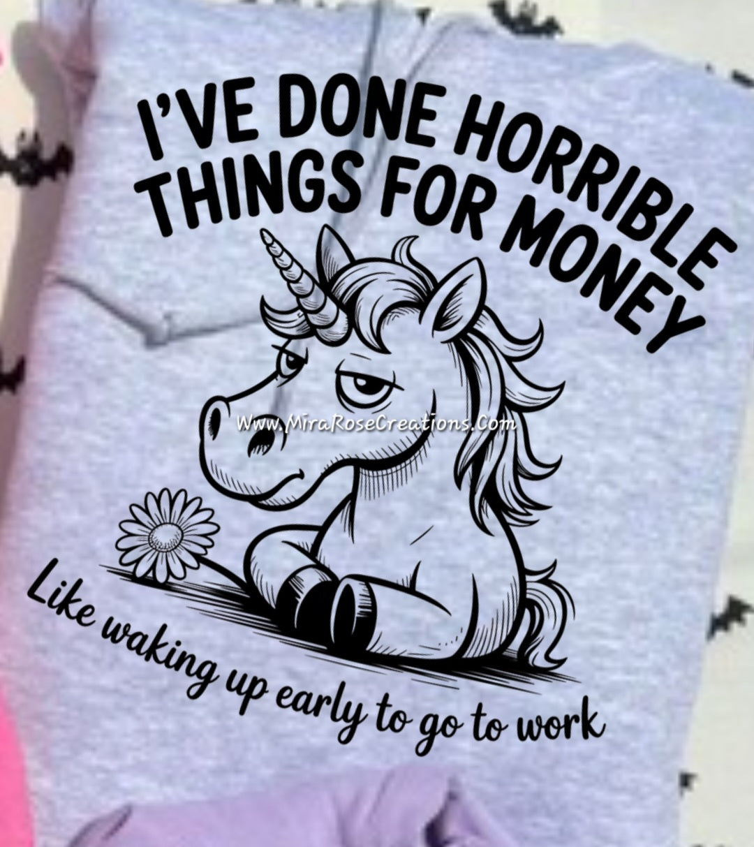 I've Done Horrible Things For Money Tee