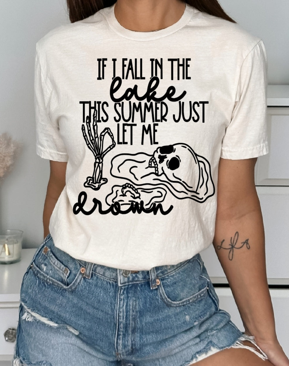 If I Fall In the Lake Let Me Drown