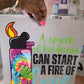 A Spark Of Kindness  Can Start A Fire Of Love DTF Transfer