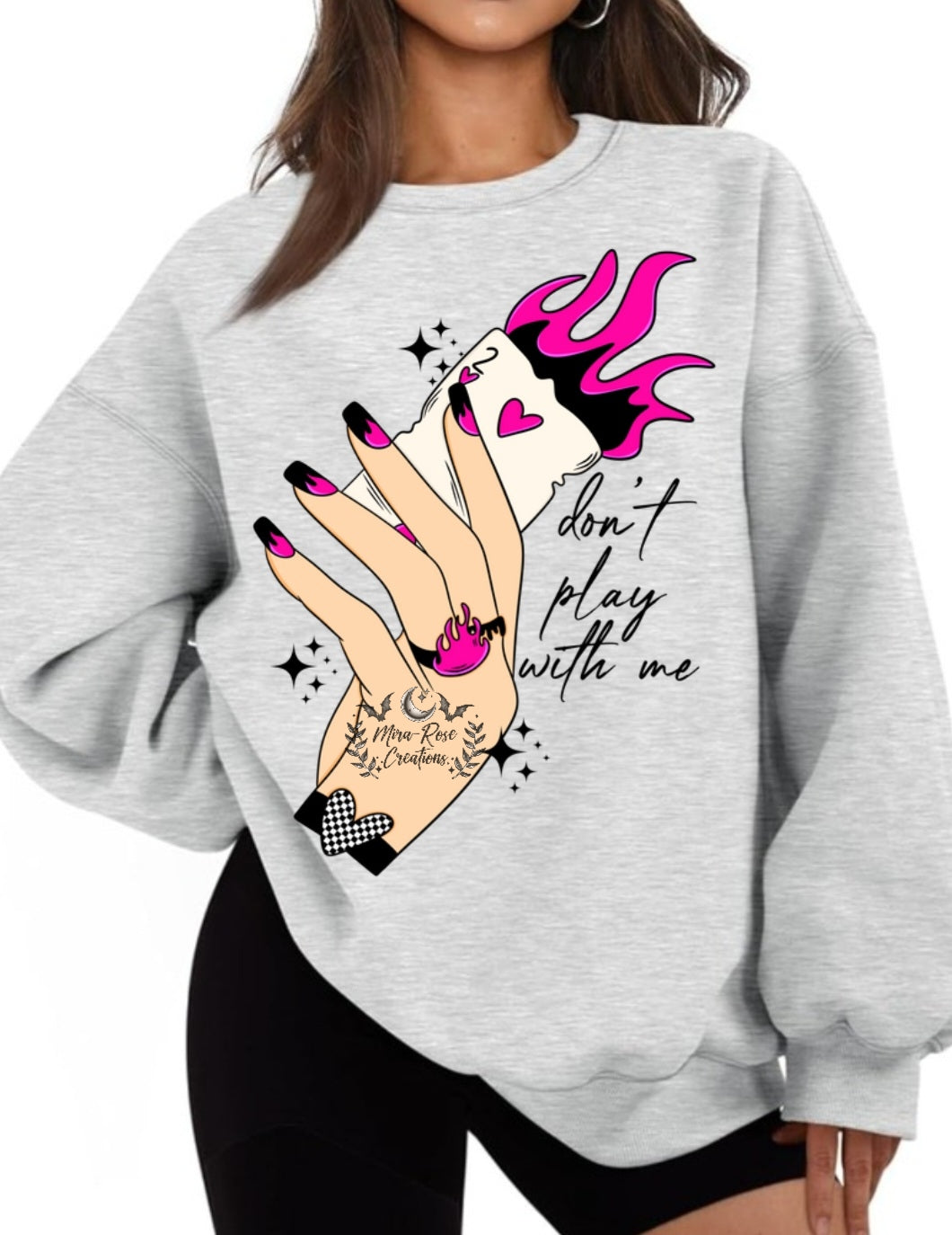 Don't Play With Me Tshirt/Hoodie