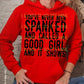 You're Never Been Spanked And Called a Good Girl And It Shows